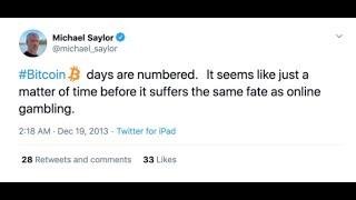 BNBTC BNBitcoin - Michael Saylor 2013 #BTC days are numbered. it suffers the same fate as gambling!