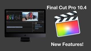 What's New in Final Cut Pro 10.4: 360 Video, Color Grading, etc...