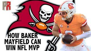 How Baker Mayfield Can Win NFL MVP