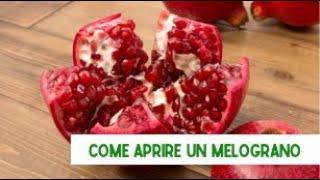 Come aprire un melograno