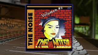 The Noise feat Tito 3 y Vale - Ven Nena Ven