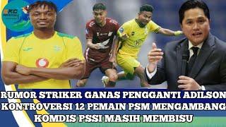 Rumor Striker Baru PSM Makassar PSSI Belum Kasih Putusan Kontroversi 12 pemain PSM Vs Barito putera