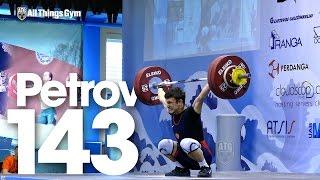 Sergey Petrov 143kg Snatch 2015 European U23 Weightlifting Championships