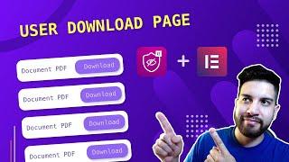 Create A User Download Page On Elementor With Visibility Logic