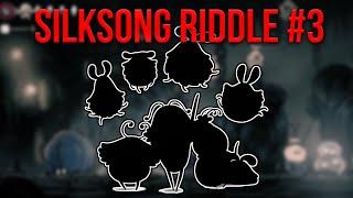 Hollow Knight: Silksong - Riddle #3 + New Character Reveal (Spoilers)