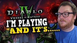 Diablo 4 Vessel of Hatred any good Launch impressions