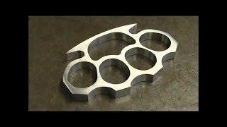 Homemade Knuckle Duster / Как сделать кастет из нержавеющая сталь