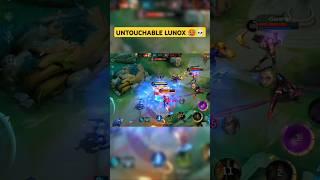 UNTOUCHABLE LUNOX  #mobilelegends #mlbb #lunox #lunoxgameplay