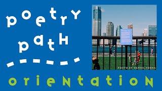 Poetry Path Orientation