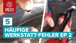 Fahrrad Wartung - 5 Häufige Werkstatt-Fehler | Episode 2