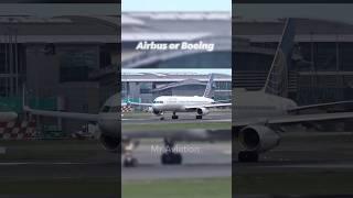 Airbus or Boeing #aviation #airplane #planespotting #shorts #youtubeshorts