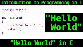 Hello World in C - Introduction to C Programming