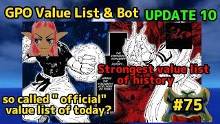 NEW GPO VALUE LIST UPDATE 10 #75 THE BATTLE OF VALUES!!!