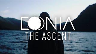 Eonia - The Ascent (Official Lyric Video)