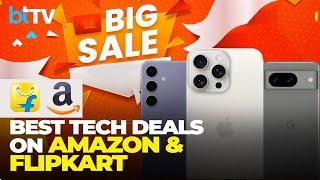 Amazon Vs Flipkart Sale: Best Smartphone & Gadget Deals