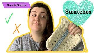 Crochet Swatches // Do's & Don'ts // Why we make, How to make & How to measure