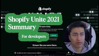 Shopify Unite 2021 Summary for Developers