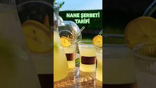  YAZİN İÇİNİZİ FERAHLATACAK COK LEZZETLİ NANE ŞERBETİ TARİFİ  #keşfet #shortsvideo #içecek