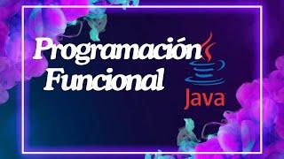 Programación Funcional java 17 G7