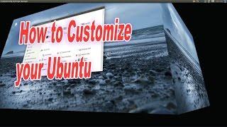 Customize Your Ubuntu 16.04 - Install Theme Icons with Unity Tweak Tool and Compiz Config Manager