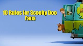 10 Rules for Scooby Doo Fans