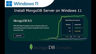 How to Install MongoDB V8 on Windows 11 (The Definitive Guide)