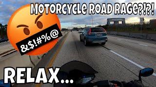 Motorcycle Road Rage and Why You Shouldn't Do It - RELAX - MotoVlog