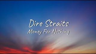 Dire Straits - Money for Nothing | Lyrics