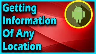 Show Information About Locations To Users | Android App Development Tutorial For Beginners