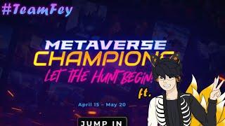 Getting Every Week 4's Badge For Fey  Metaverse Champions #TeamFey