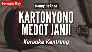 Kartonyono Medot Janji (KARAOKE KENTRUNG) - Denny Caknan (Keroncong Modern | Koplo Akustik)