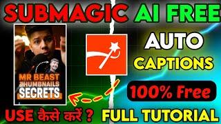 submagic ai free kaise use kare | submagic tutorial | auto caption generator for video| #aicaptions