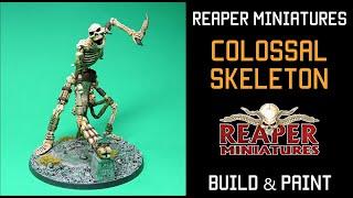 Reaper Miniatures, Colossal Skeleton, D&D, Build & Paint, (HD)