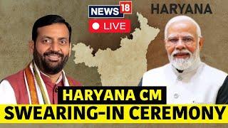 Haryana CM Live Today | Nayab Singh Saini Today News | PM Modi | Amit Shah | BJP News Live | N18L