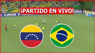  VENEZUELA vs BRASIL EN VIVO  ELIMINATORIAS RUMBO AL MUNDIAL 2026