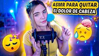 ASMR PARA QUITAR EL DOLOR DE CABEZA  | Staryuuki