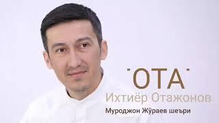 "ОТА" Ихтиёр Отажонов. "OTA" Ixtiyor Otajonov