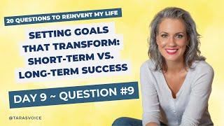 Setting Goals That Transform: Short-Term vs. Long-Term Success