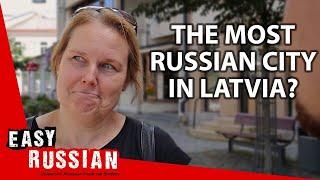 Daugavpils: Everybody Speaks Russian in This Latvian City | Easy Russian 56