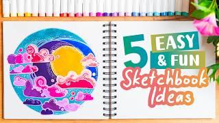 5 WAYS TO FILL Your Sketchbook - Fun & Easy Art Journal Ideas