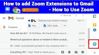 How to add Zoom Extensions to Gmail - How to Use Zoom