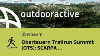 Obertauern Trailrun Summit (OTS): SCARPA Seekarspitz Vertical 5K/471HM