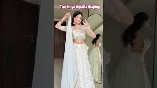 Dupatta Draping Styles for Lehenga Special Dupatta Hacks #stylingtips #shorts