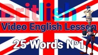 British English Pronunciation of 25 Words No1