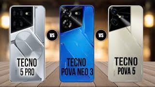 Tecno 5 Pro vs Tecno Pova Neo 3 vs Tecno Pova 5