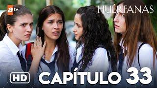 Huérfanas - Capítulo 33