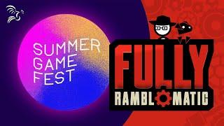 Summer Game Fest 2024 | Fully Ramblomatic