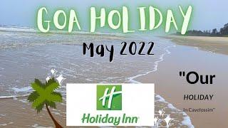 Holiday Inn Resort, Cavelossim. May 2022. Our experience