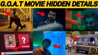 "Hidden Details in G.O.A.T Movie"l "Thalapathy Vijay"  l By Delite Cinemas 