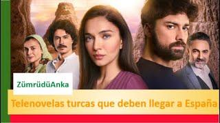 8 telenovelas turcas que deberían llegar a España este 2021 (Parte 2)